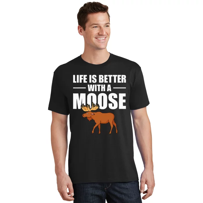 Funny Moose Design For Mammal Animal Apparel T-Shirt