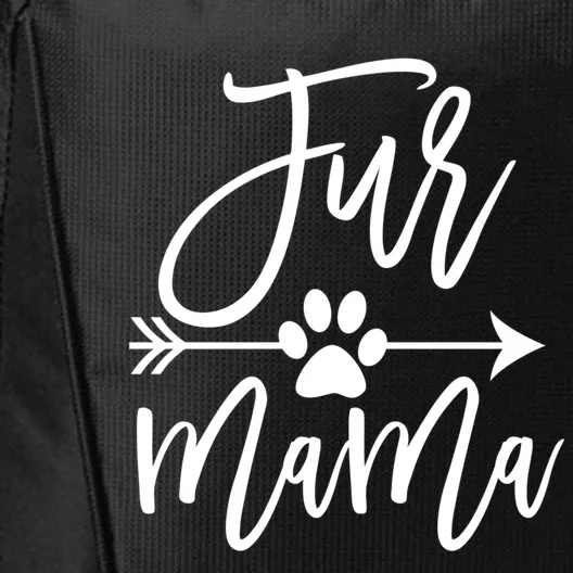 Fur Mama Dog And Cat Mom Furmama Gift City Backpack