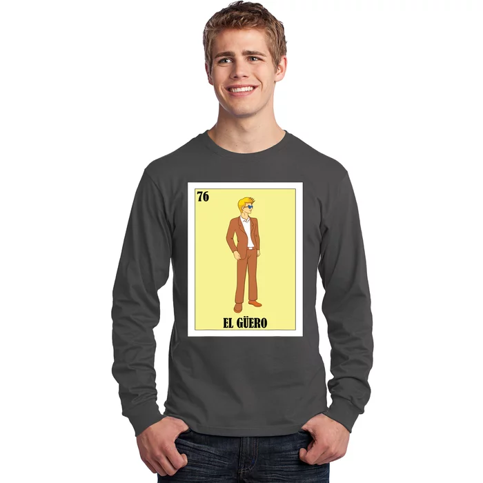 Funny Mexican Design For Blonde Guys El Guero Long Sleeve Shirt