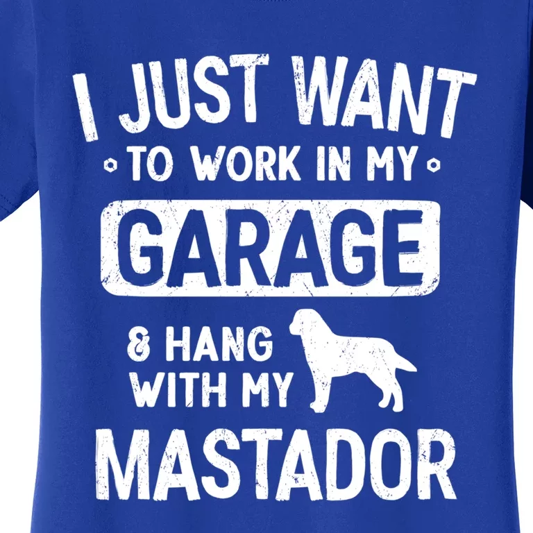 Funny Mastador Dad Garage Hang With Meaningful Gift Women's T-Shirt