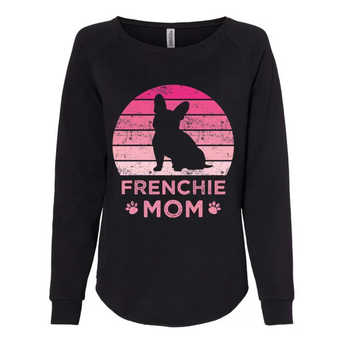 Frenchie Mom Dog Moms Mamma French Bulldog Cute Gift Womens California Wash Sweatshirt