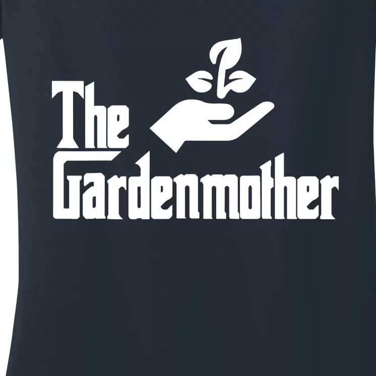 Funny Mothers Day The Gardenmother Gardener Gardening Mom Women's V-Neck T-Shirt