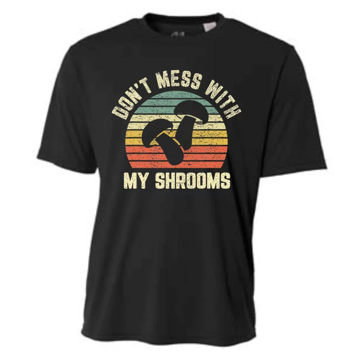 Funny Mushroom Don't Mess Shrooms Retro Mushroom Cooling Performance Crew T-Shirt