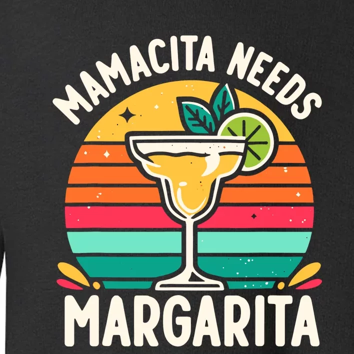 Funny MotherS Day Mamacita Needs A Margarita Toddler Sweatshirt