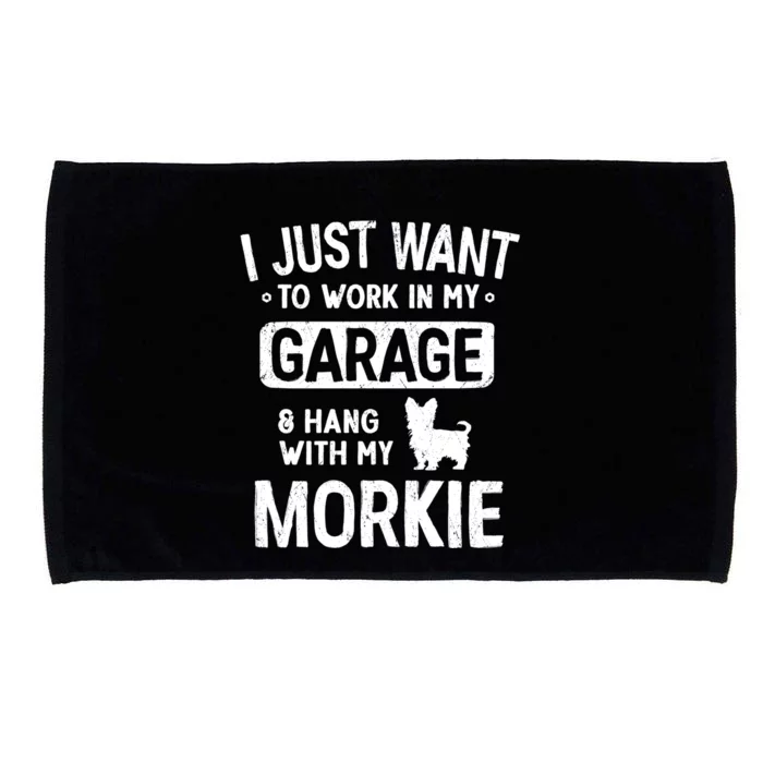 Funny Morkie Dad Garage Hang With Gift Microfiber Hand Towel