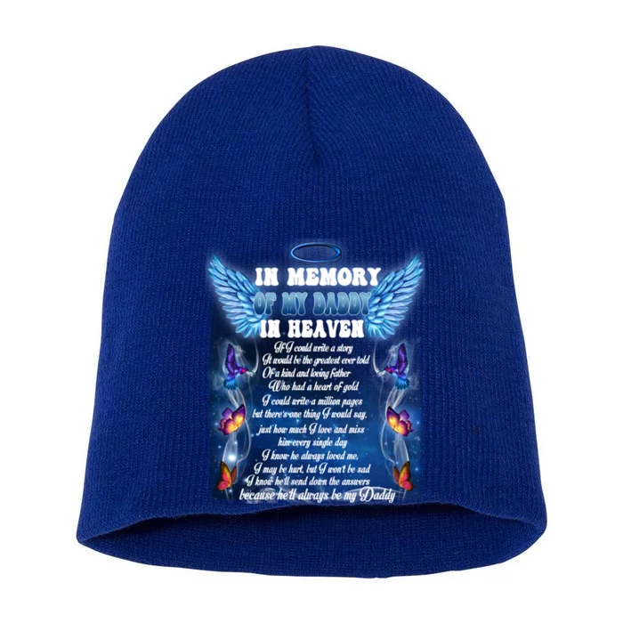 For My Daddy Lives In Heaven Daughter Son Missed Their Dad Great Gift Short Acrylic Beanie