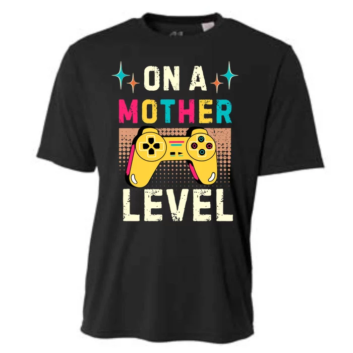 Funny Mothers Day Gamer Mom Gaming On A Mother Level Up Game Meaningful Gift Cooling Performance Crew T-Shirt