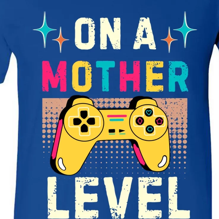 Funny Mothers Day Gamer Mom Gaming On A Mother Level Up Game Meaningful Gift V-Neck T-Shirt