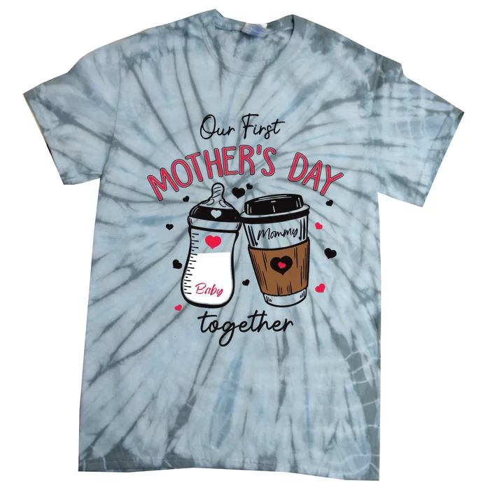 First Mothers Day Gift For Baby 2024 Our First Mothers Day Tie-Dye T-Shirt