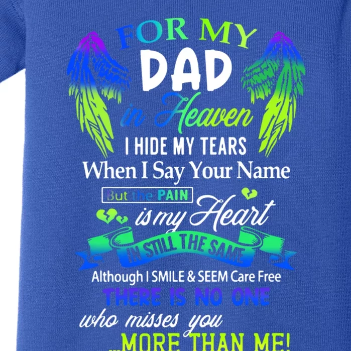 For My Dad In Heaven I Hide My Tears Who Miss You Meaningful Gift Baby Bodysuit