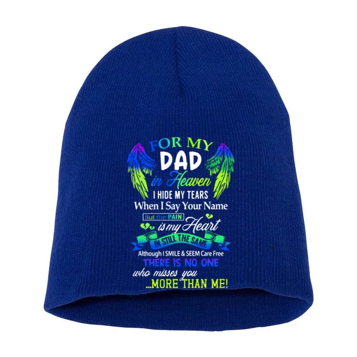 For My Dad In Heaven I Hide My Tears Who Miss You Meaningful Gift Short Acrylic Beanie