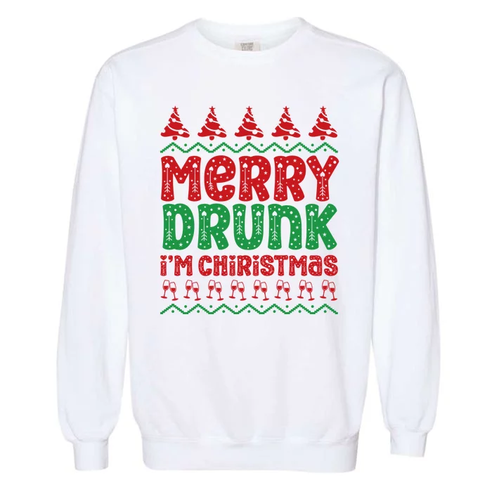 Funny Merry Drunk IM Christmas Garment-Dyed Sweatshirt