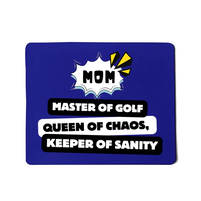 Funny Mothers Day Quote Cool Golf Mom Lover 2024 Meaningful Gift Mousepad