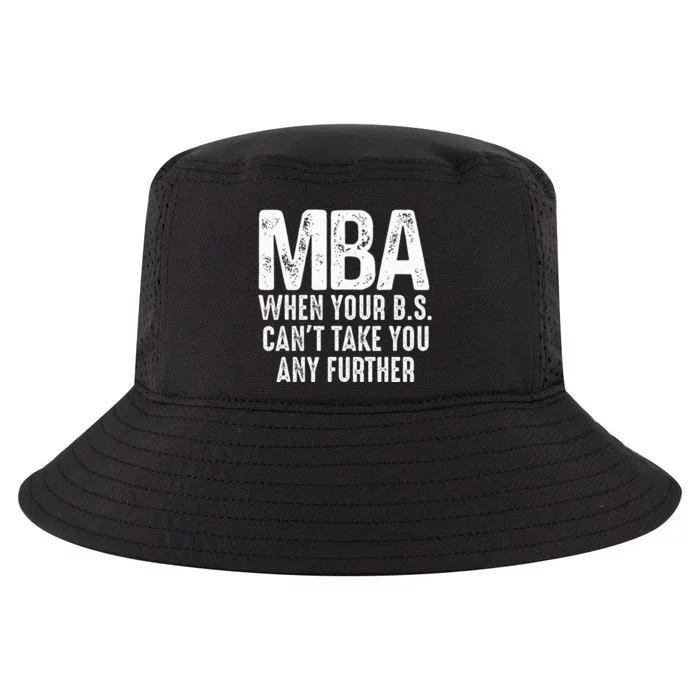 Funny Mba Design For Women Master Degree Graduation Day Cool Comfort Performance Bucket Hat