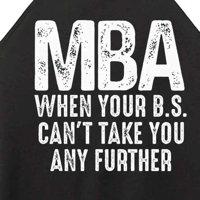 Funny Mba Design For Women Master Degree Graduation Day Women’s Perfect Tri Rocker Tank