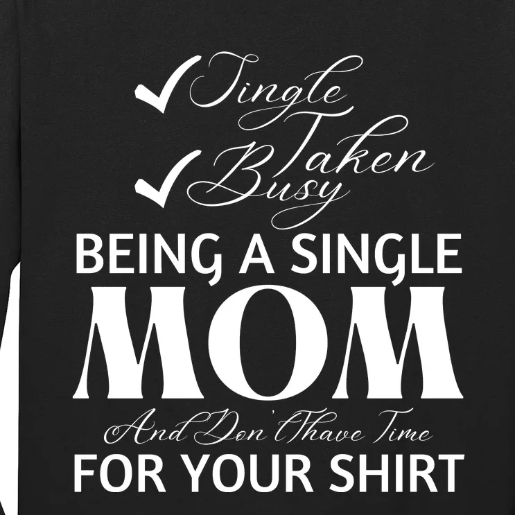 Funny Mothers Day T S Long Sleeve Shirt