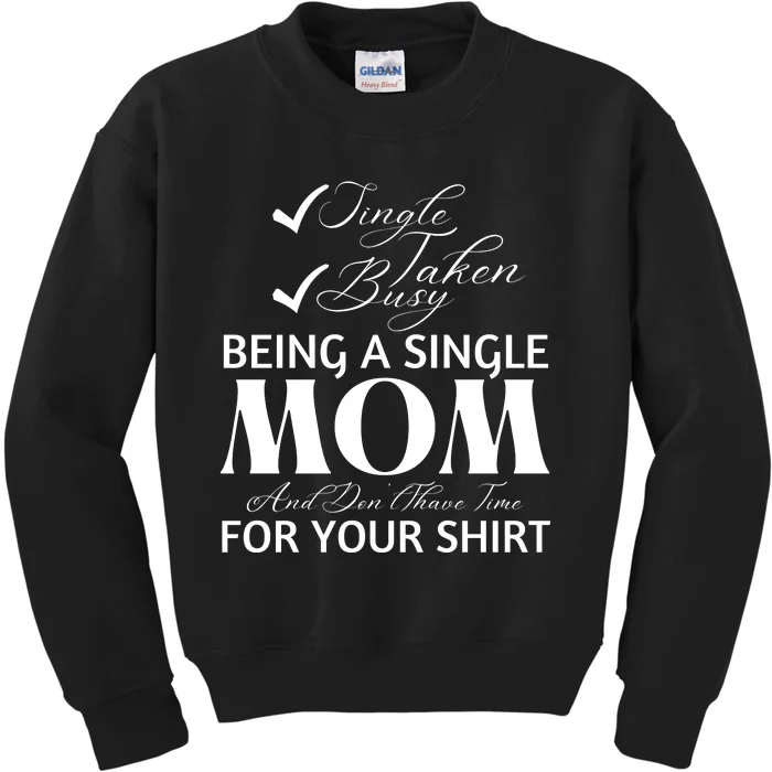 Funny Mothers Day T S Kids Sweatshirt