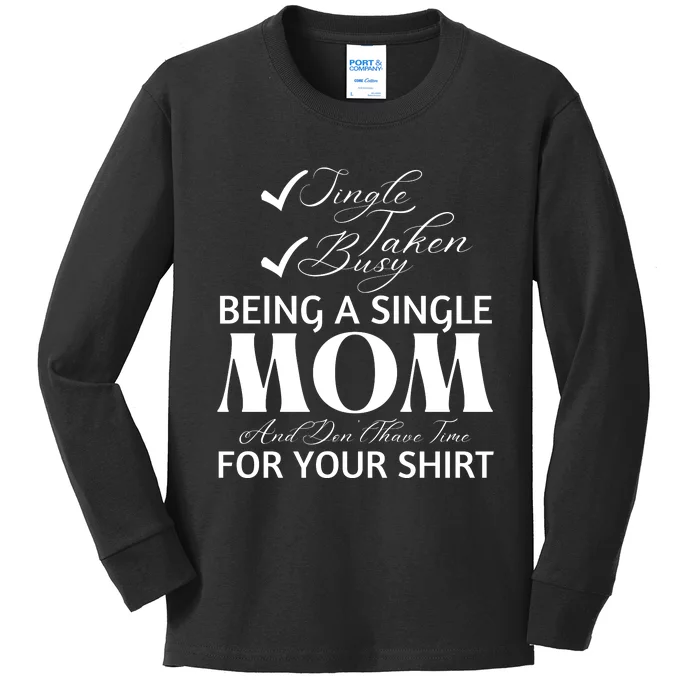 Funny Mothers Day T S Kids Long Sleeve Shirt