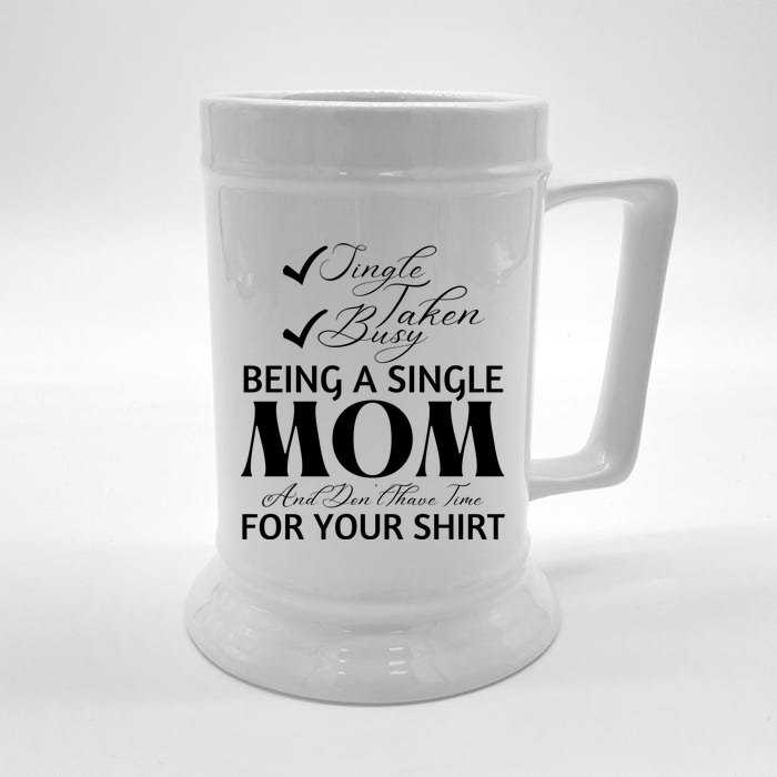 Funny Mothers Day T S Front & Back Beer Stein