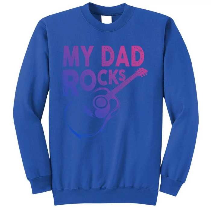 Funny My Dad Rocks Guitar Tee Gift Sweatshirt