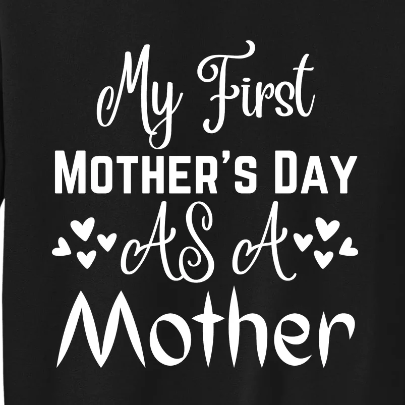 Funny Mothers Day T S Sweatshirt