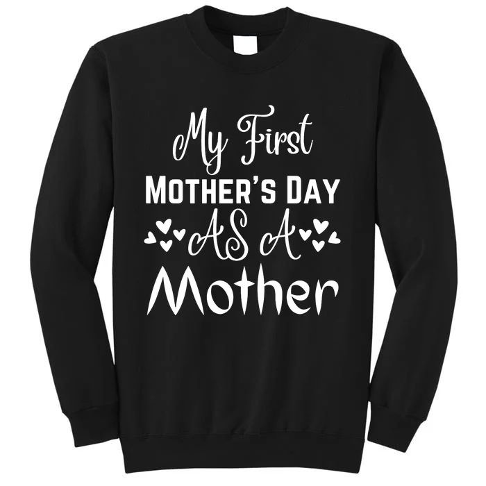 Funny Mothers Day T S Sweatshirt