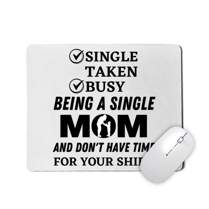 Funny Mothers Day T S Mousepad