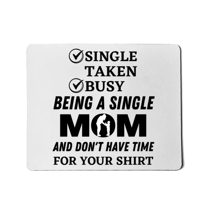 Funny Mothers Day T S Mousepad