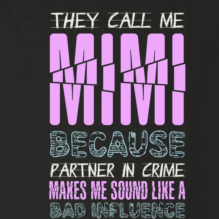 Funny Mothers Day They Call Me Mimi Gift Toddler Long Sleeve Shirt