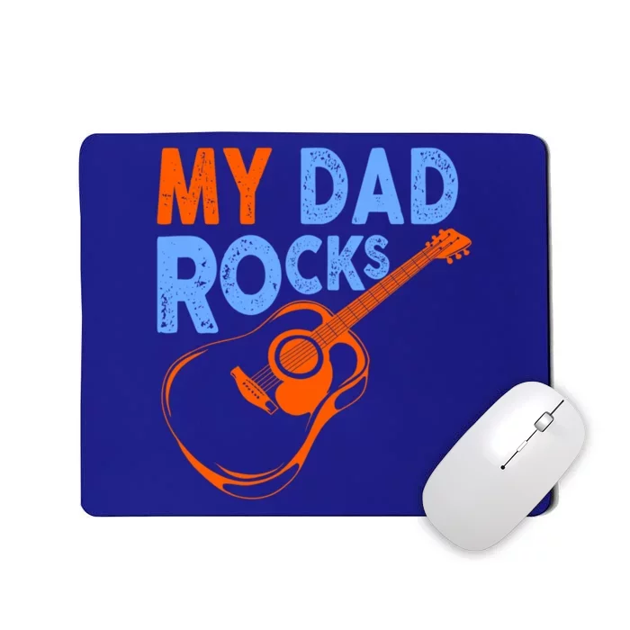 Funny My Dad Rocks Guitar Tee Cool Gift Mousepad