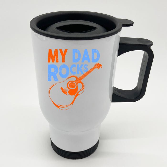 Funny My Dad Rocks Guitar Tee Cool Gift Front & Back Stainless Steel Travel Mug