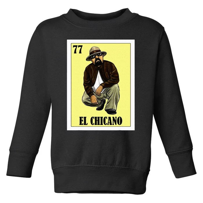 Funny Mexican Design For Chicanos El Chicano Toddler Sweatshirt