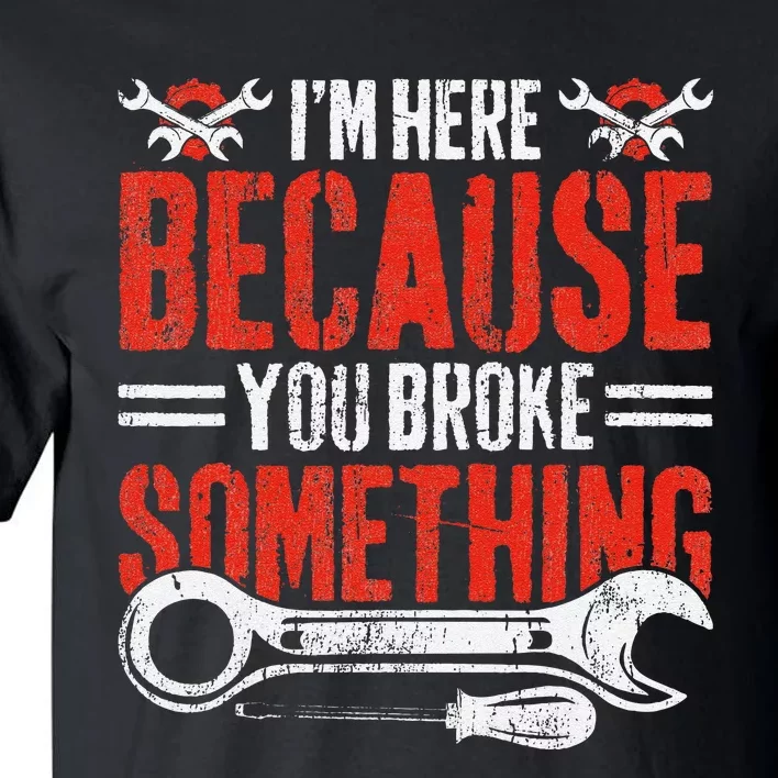 Funny Mechanic Engineer Art For Dad Husband Grandpa Gift Tall T-Shirt