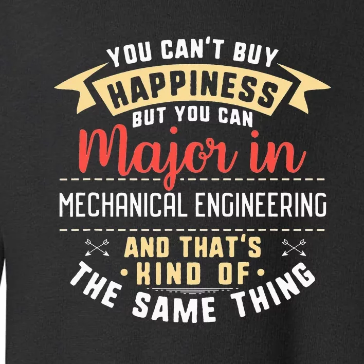 Funny Mechanical Engineering Major Student Graduation Toddler Sweatshirt