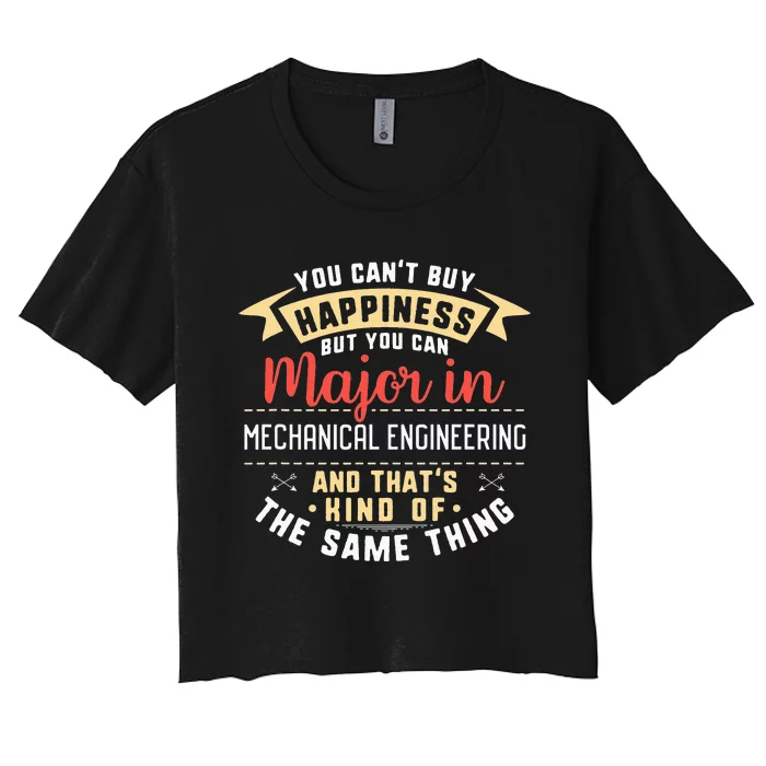 Funny Mechanical Engineering Major Student Graduation Women's Crop Top Tee