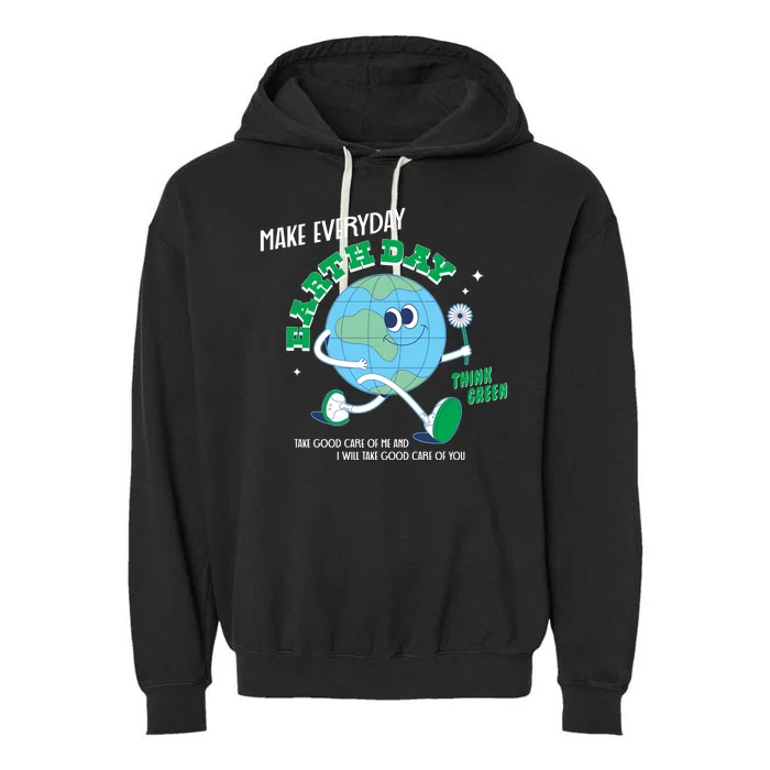 Funny Make Everyday Earth Day Think Green Cartoon Earth Garment-Dyed Fleece Hoodie