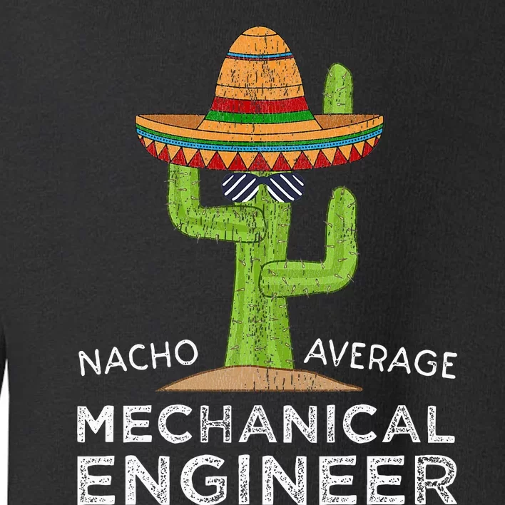 Funny Mechanical Engineer Engineering Toddler Sweatshirt