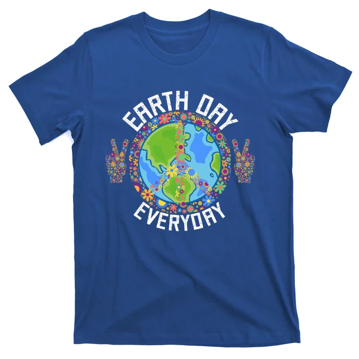 Funny Make Everyday Earth Day Planet World Earth Day Flower Gift T-Shirt