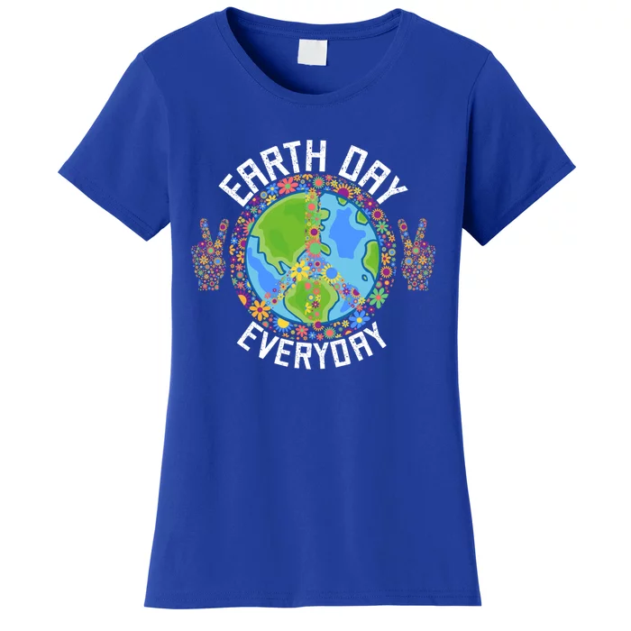 Funny Make Everyday Earth Day Planet World Earth Day Flower Gift Women's T-Shirt