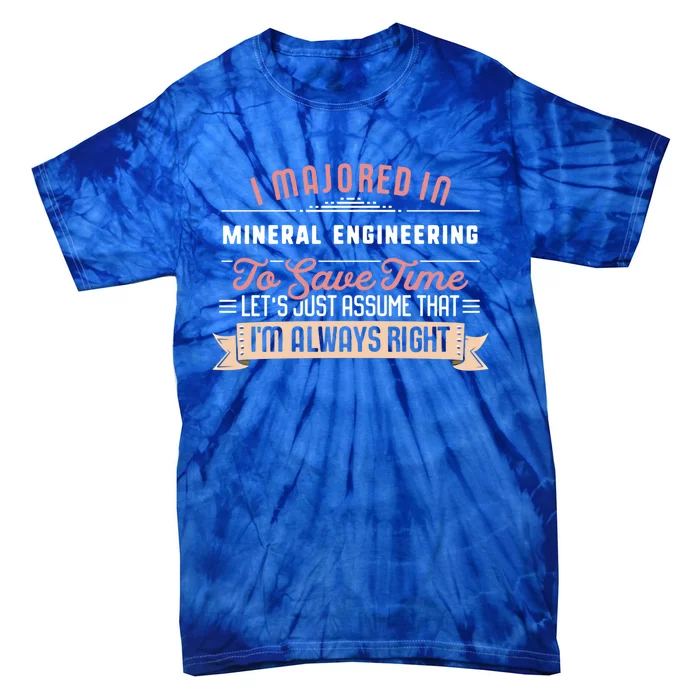 Funny Mineral Engineering Major Studengift Graduation Gift Tie-Dye T-Shirt