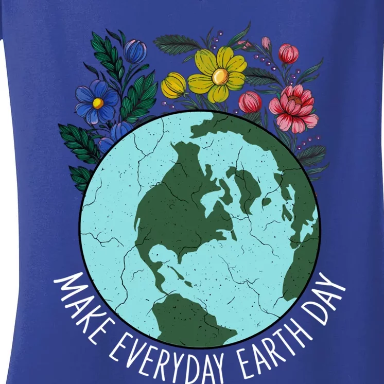 Funny Make Everyday Earth Day Planet World Earth Day Flower Gift Women's V-Neck T-Shirt