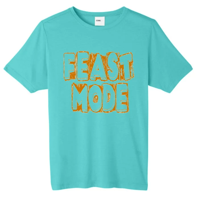 Feast Mode Epic Gift ChromaSoft Performance T-Shirt