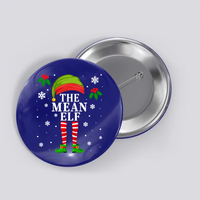 Funny Mean Elf Family Matching Christmas Meaningful Gift Button