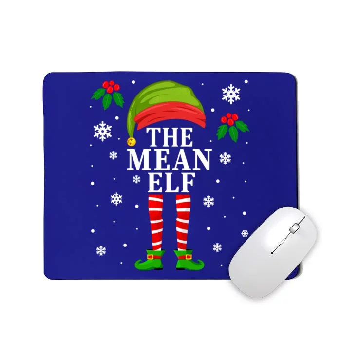 Funny Mean Elf Family Matching Christmas Meaningful Gift Mousepad