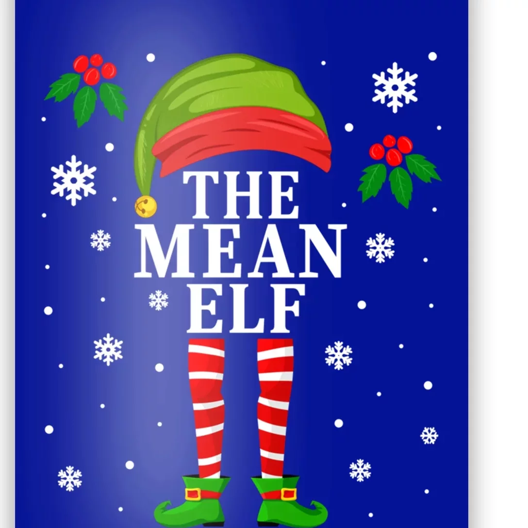 Funny Mean Elf Family Matching Christmas Meaningful Gift Poster