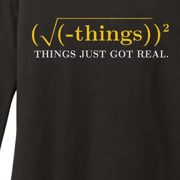 Funny Math Equation Things Just Got Real Saying Womens CVC Long Sleeve Shirt