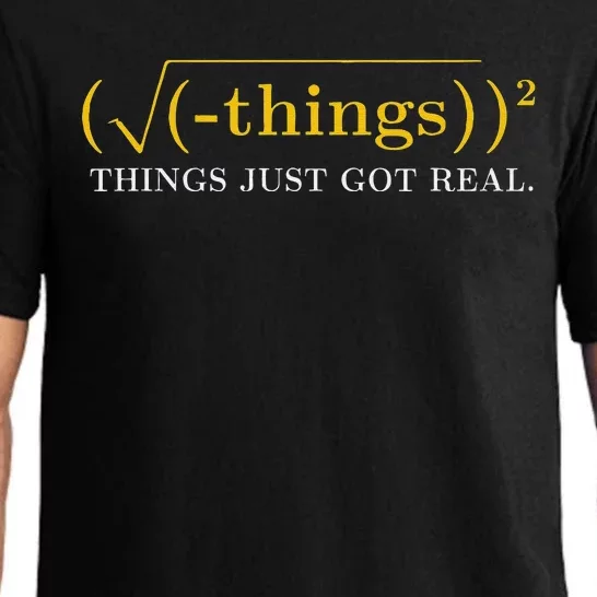 Funny Math Equation Things Just Got Real Saying Pajama Set