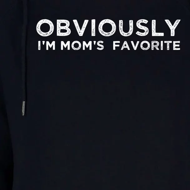 funny moms favorite, Obviously i'm mom's favorite Womens Funnel Neck Pullover Hood