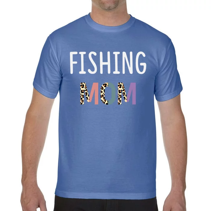 Fishing Mom Fisher Gift Funny Fishing Gift Comfort Colors T-Shirt