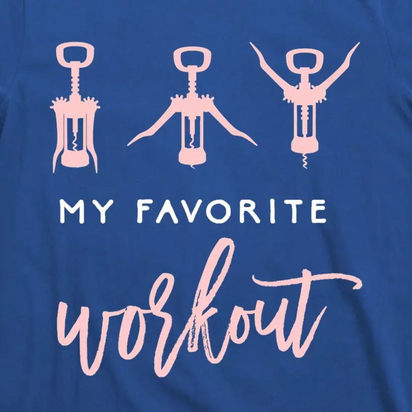 Funny My Favorite Workout Wine Lover Shirt Womens Exercise Tshirt